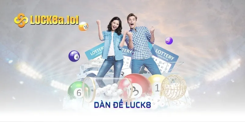 Dàn Đề LUCK8 3 Càng - Dự Đoán Những Con Số Kiếm Thu Nhập