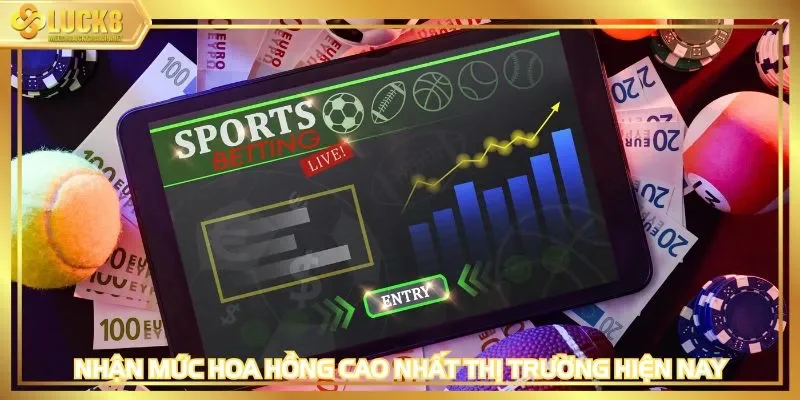 Nhận mức hoa hồng cao nhất thị trường hiện nay